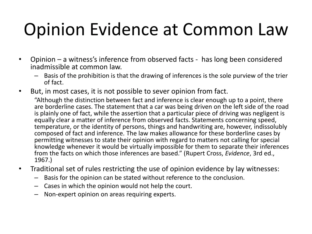 opinion evidence at common law