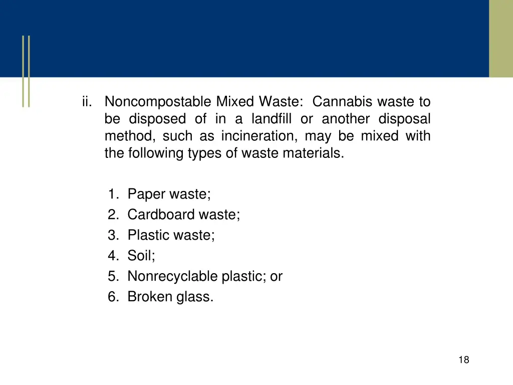 ii noncompostable mixed waste cannabis waste