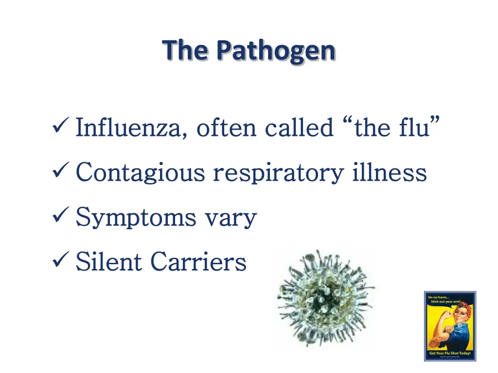 the pathogen