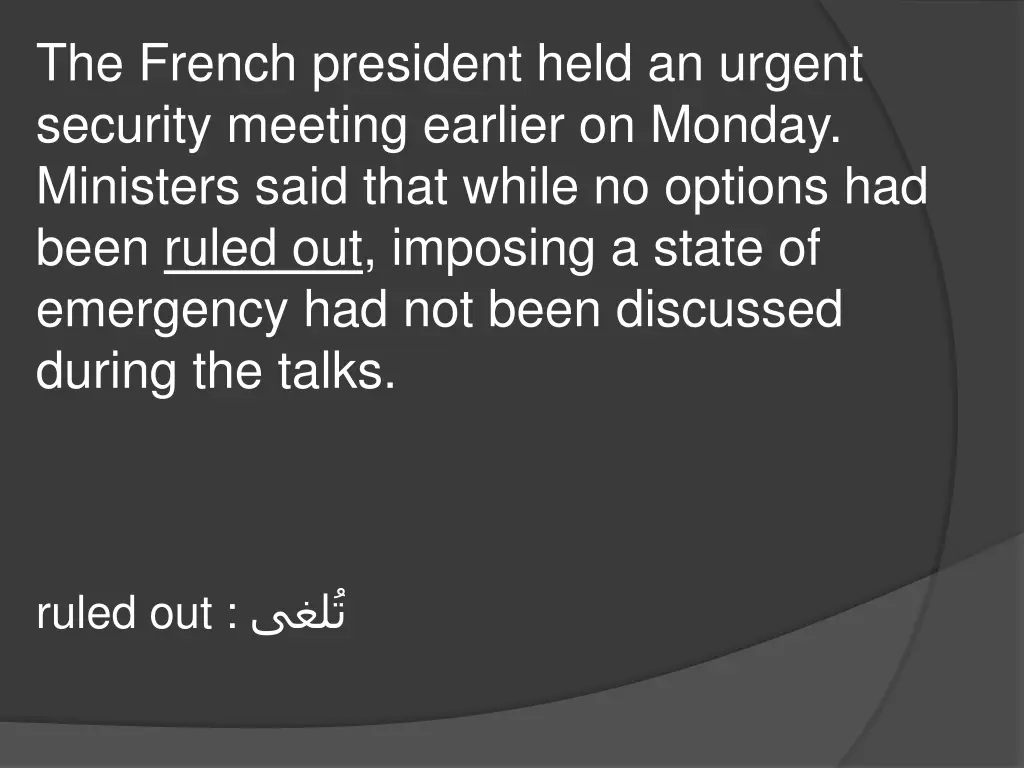 the french president held an urgent security