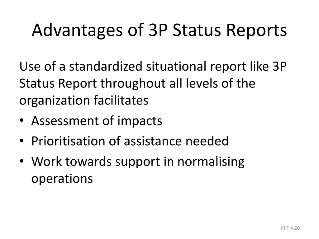 advantages of 3p status reports