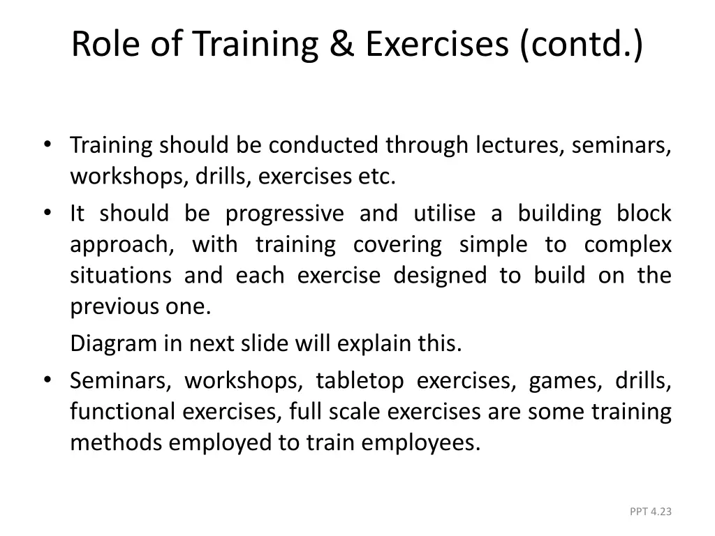 role of training exercises contd