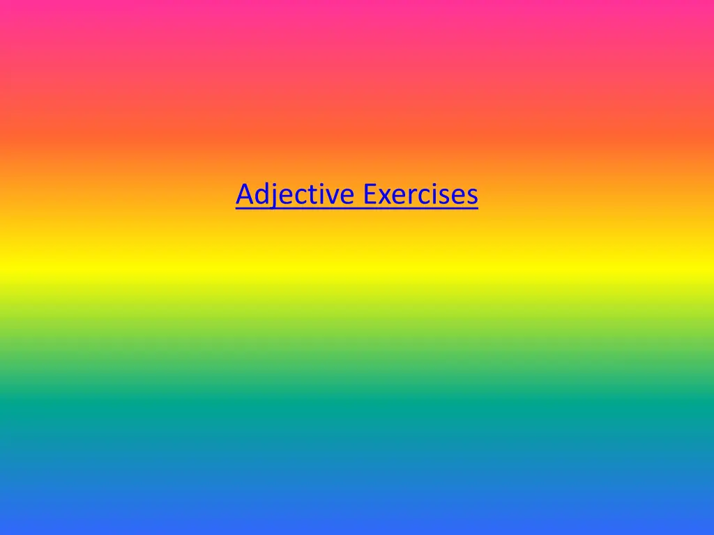 adjective exercises