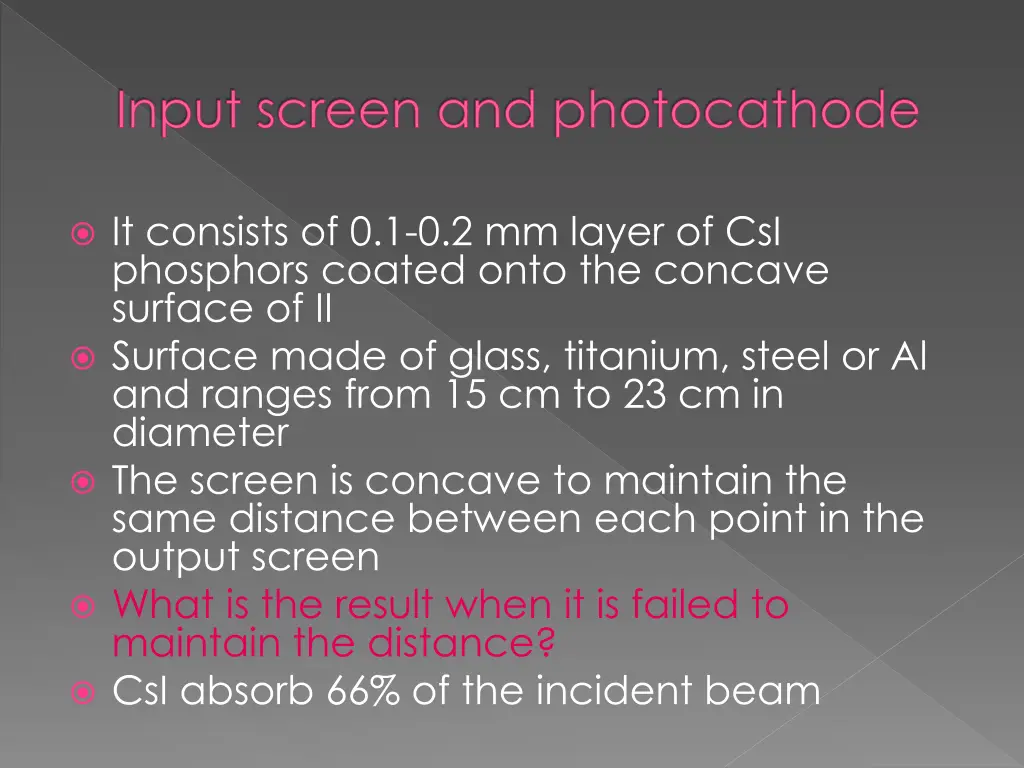 input screen and photocathode