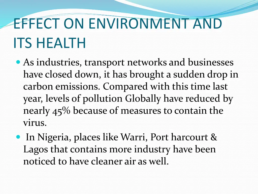 effect on environment and its health