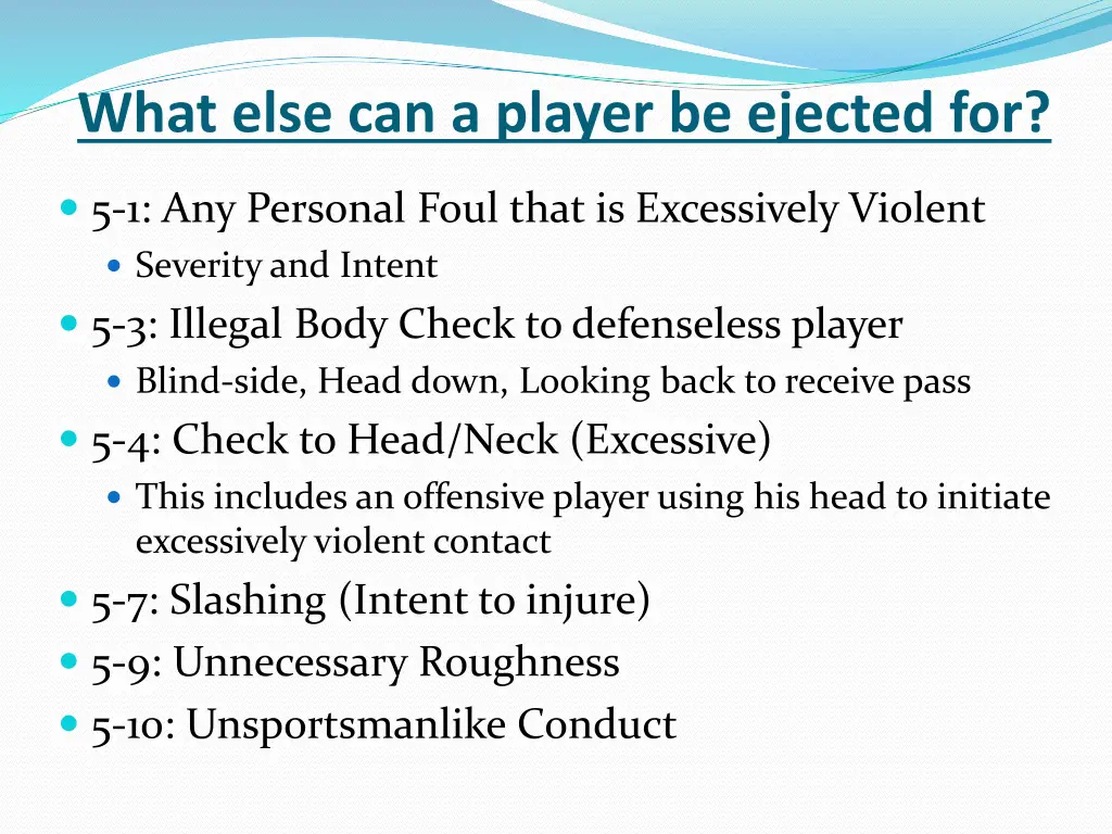 what else can a player be ejected for