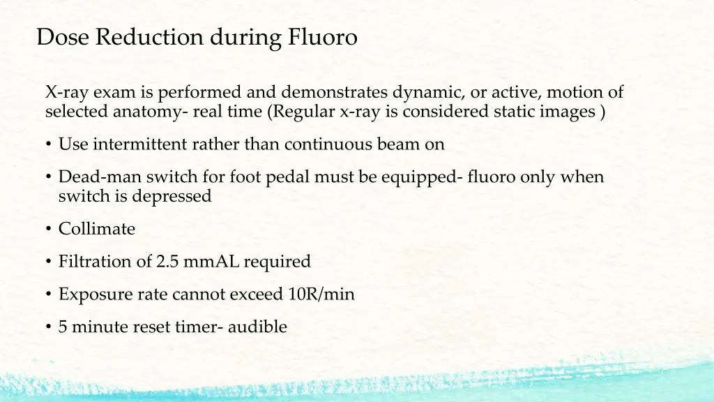 dose reduction during fluoro