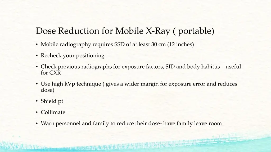 dose reduction for mobile x ray portable