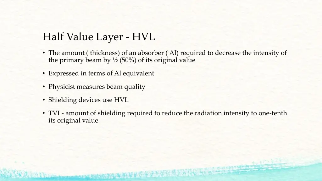 half value layer hvl