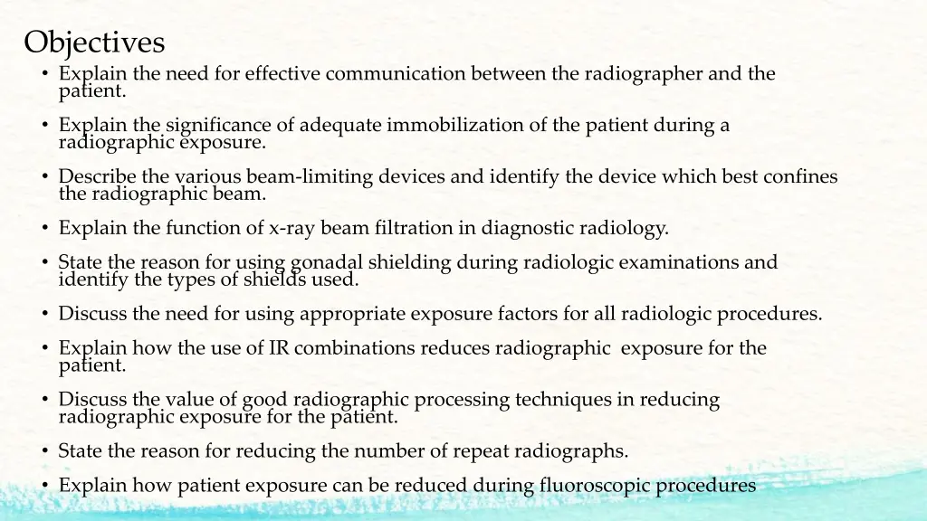 objectives explain the need for effective