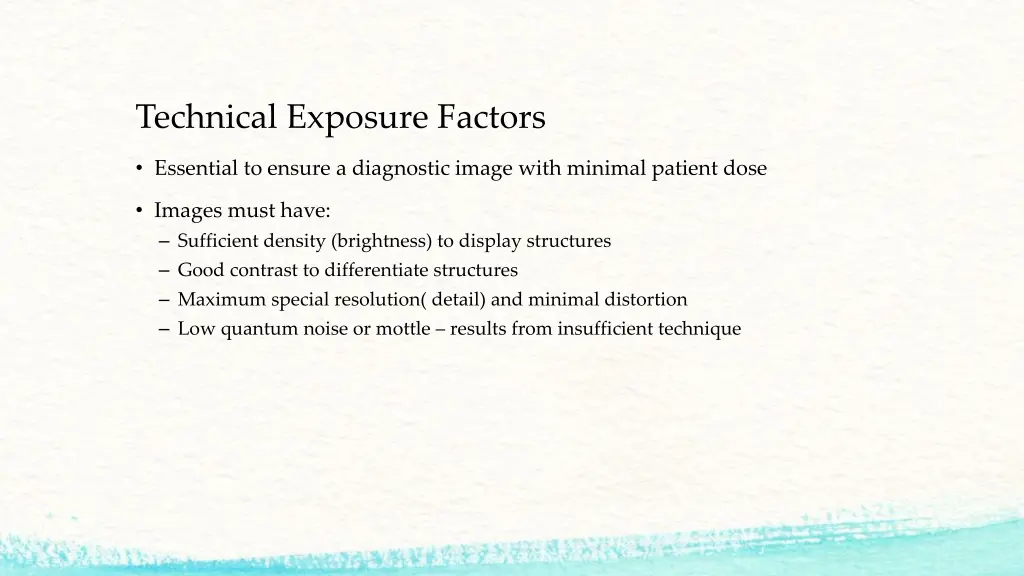 technical exposure factors