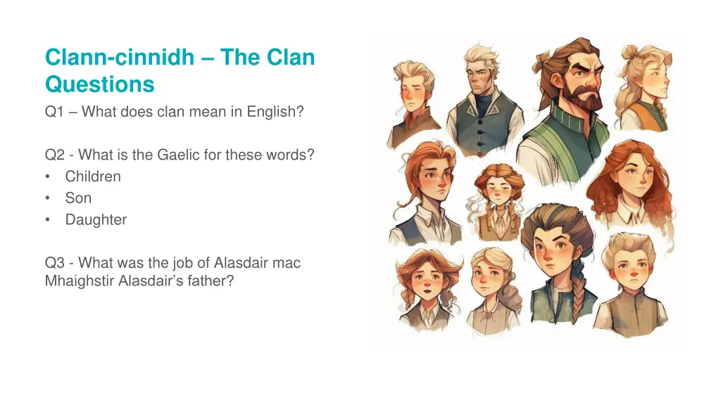 clann cinnidh the clan questions q1 what does