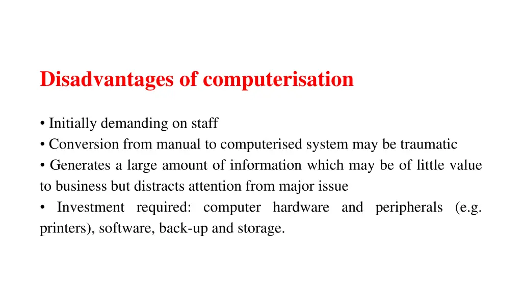 disadvantages of computerisation