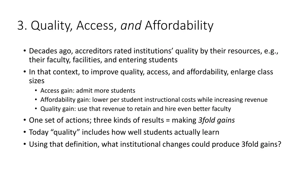 3 quality access and affordability