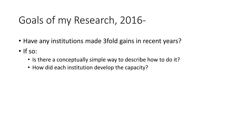 goals of my research 2016