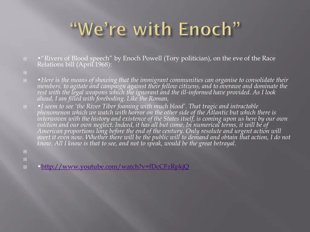 rivers of blood speech by enoch powell tory