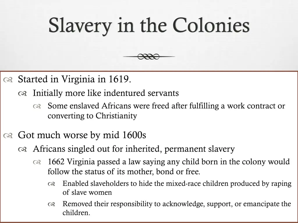 slavery in the colonies