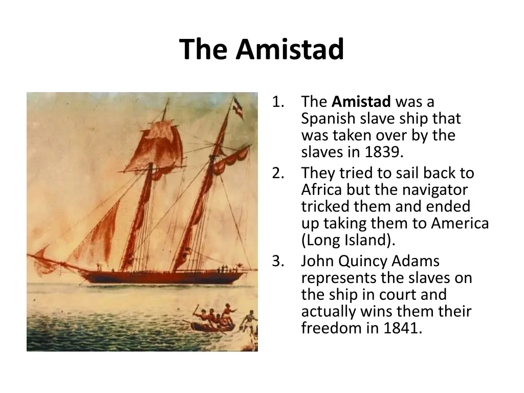 the amistad