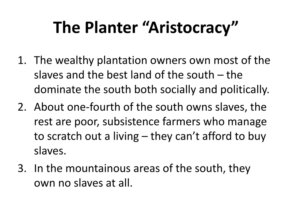 the planter aristocracy