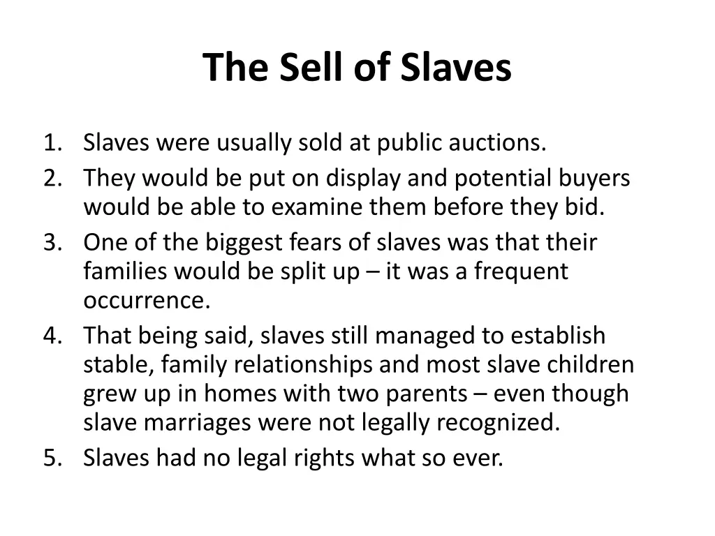 the sell of slaves