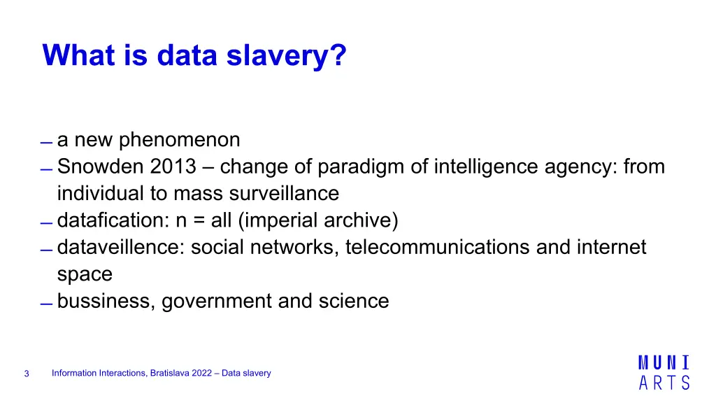 what is data slavery