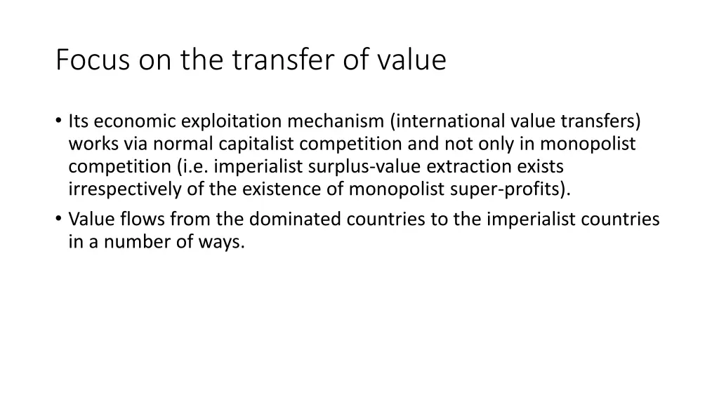 focus on the transfer of value