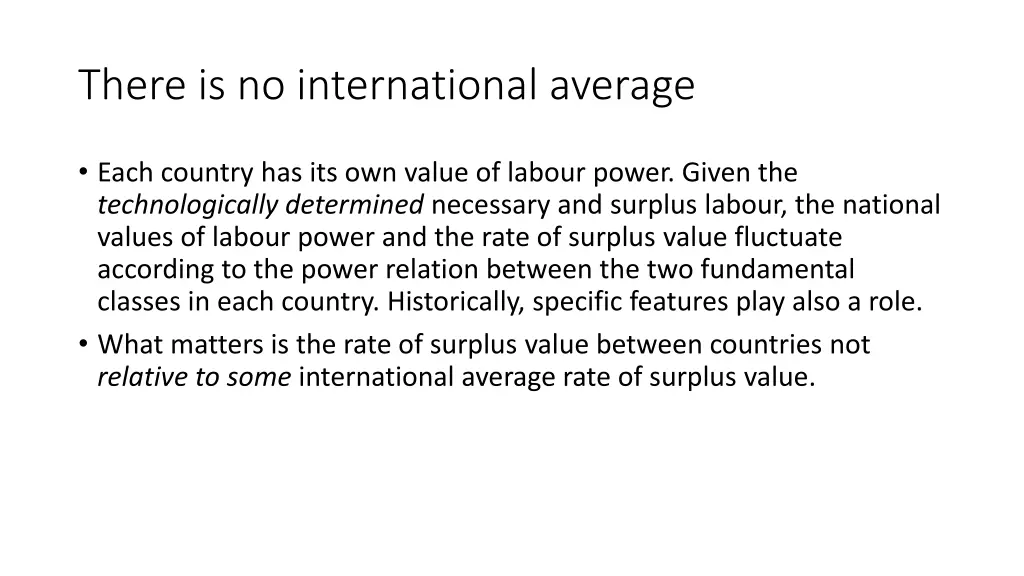 there is no international average