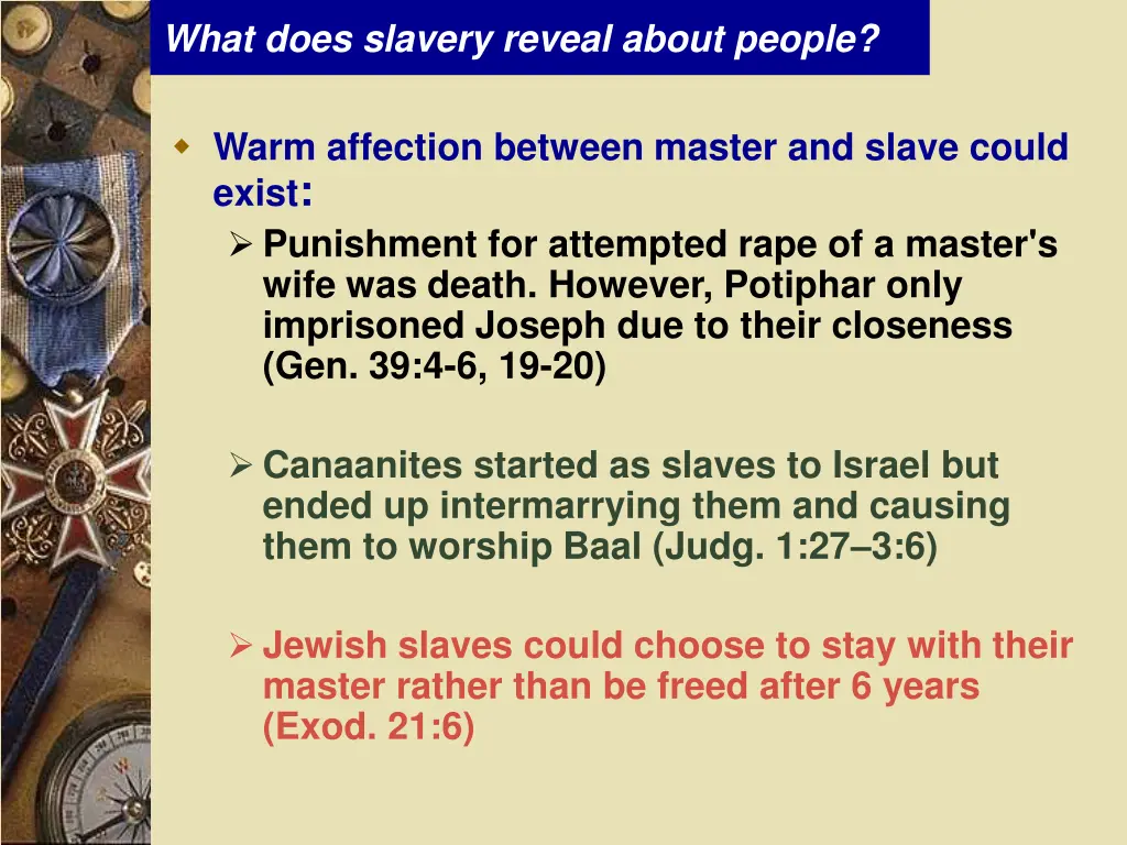 what does slavery reveal about people 1