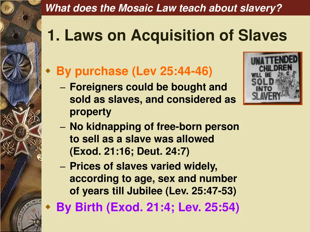 what does the mosaic law teach about slavery 2