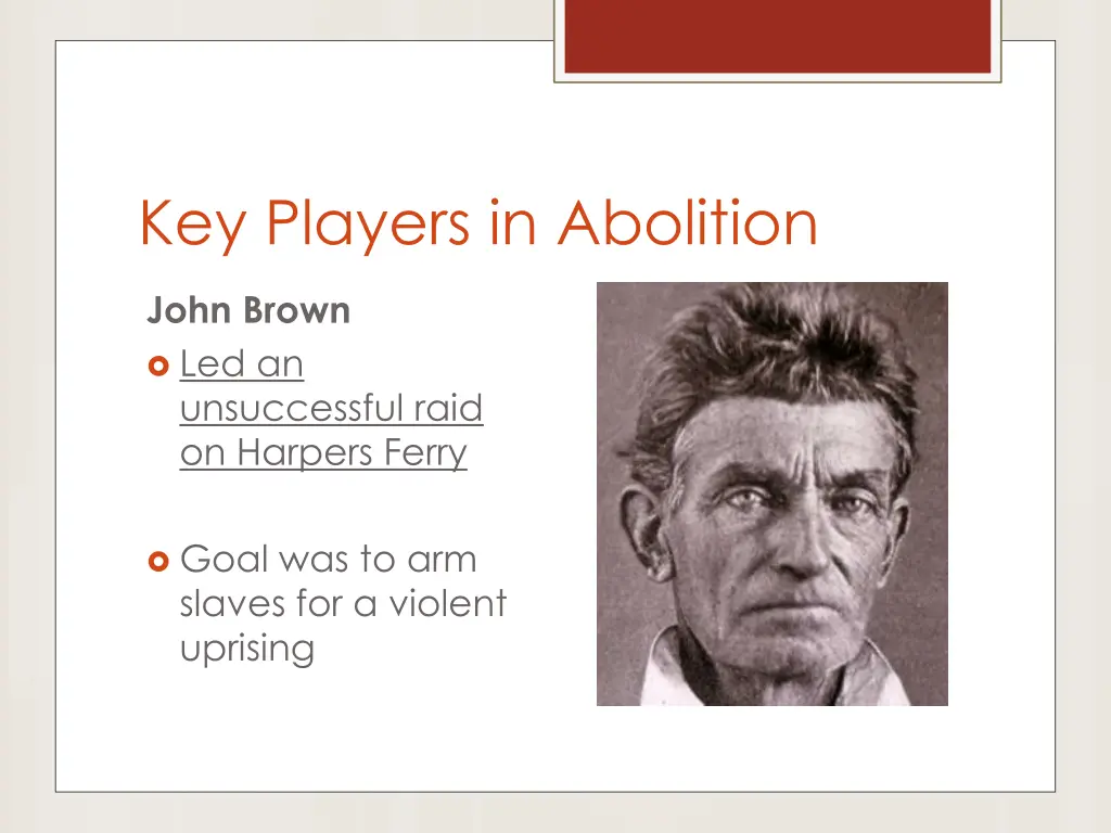 key players in abolition