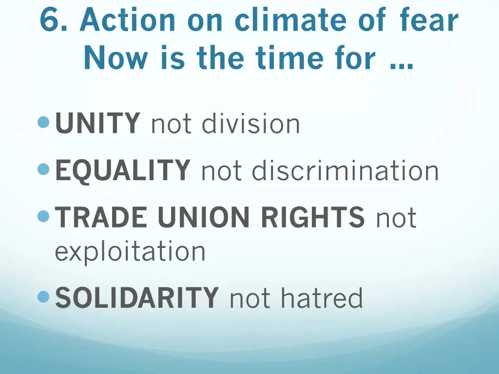 6 action on climate of fear now is the time for