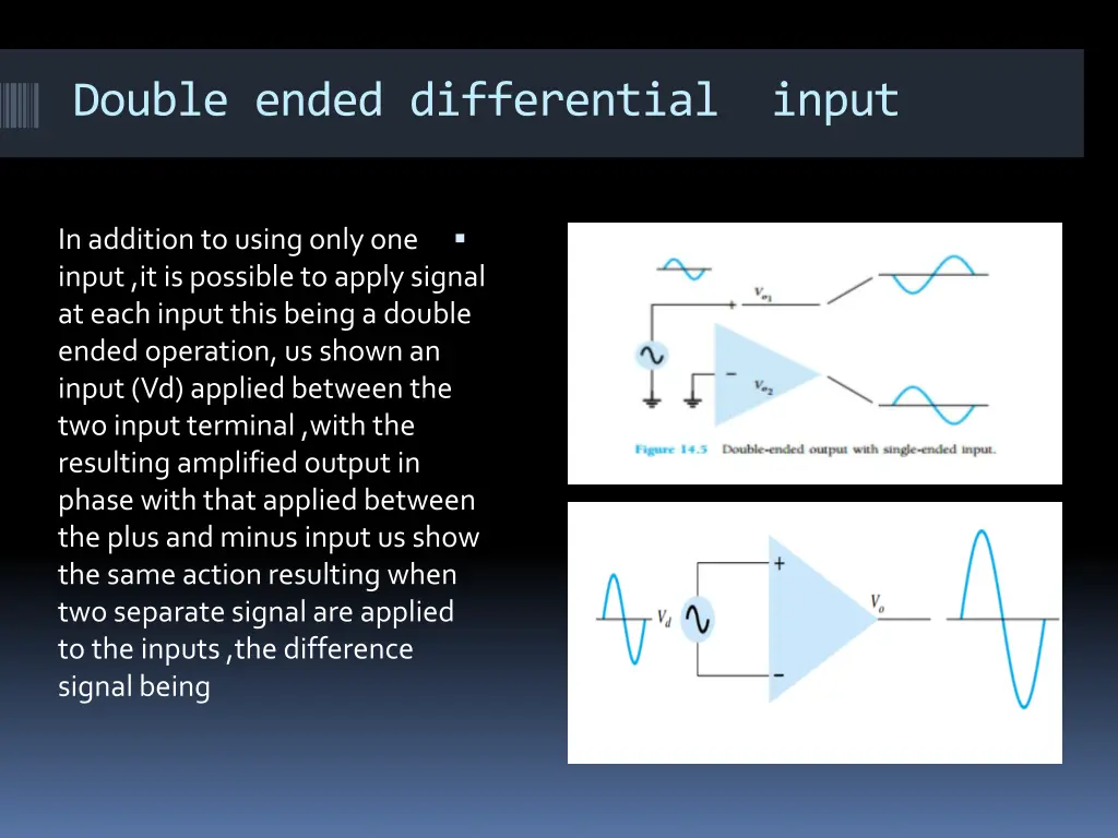 double ended differential input