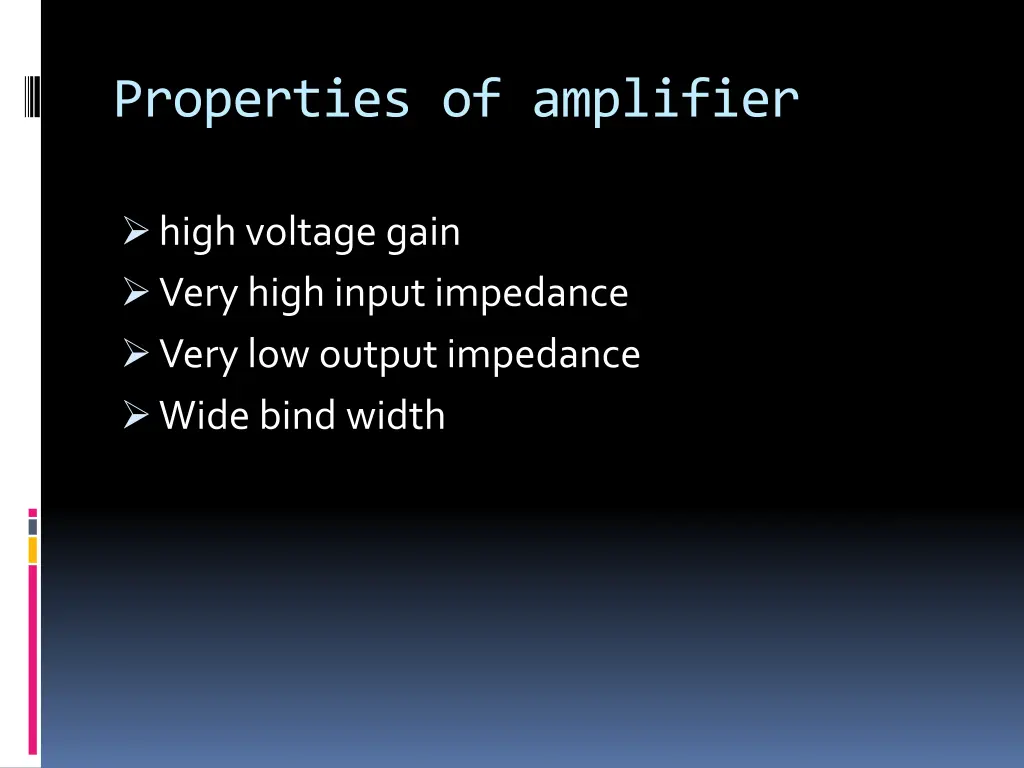 properties of amplifier