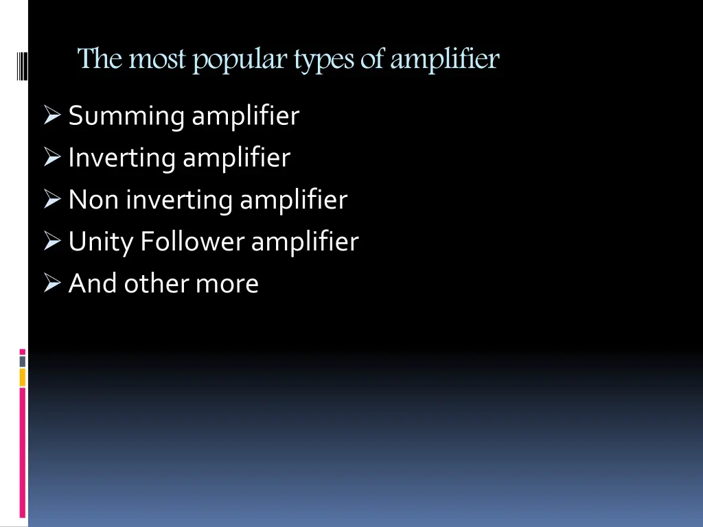 the most popular types of amplifier