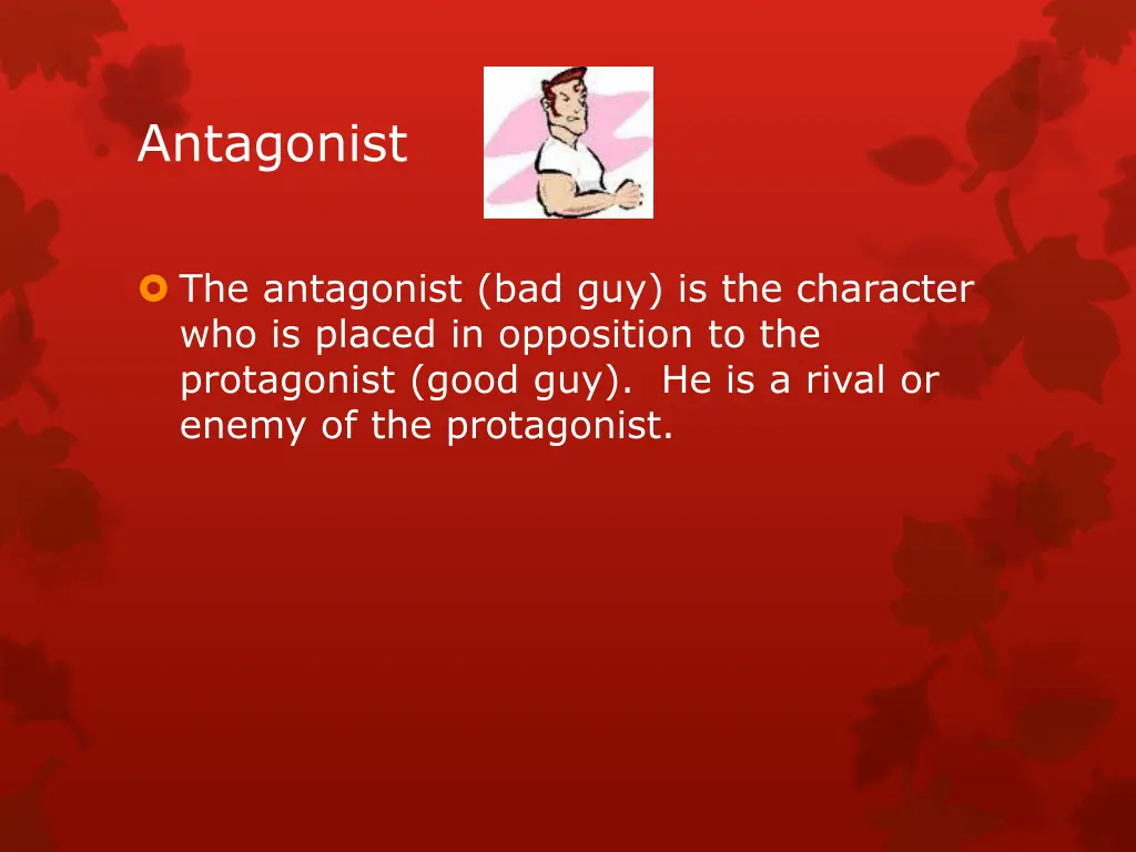 antagonist