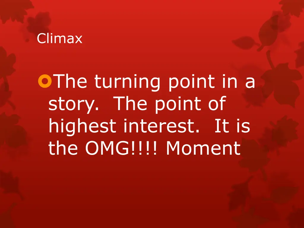 climax