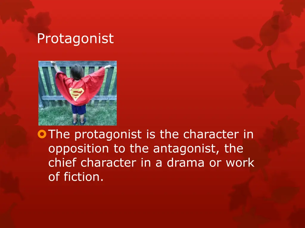 protagonist