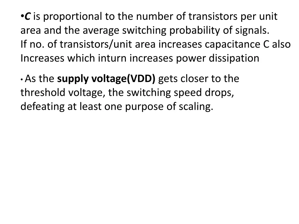 c is proportional to the number of transistors