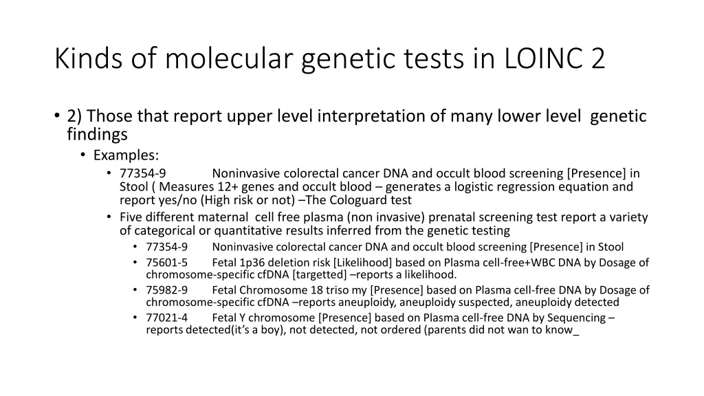 kinds of molecular genetic tests in loinc 2