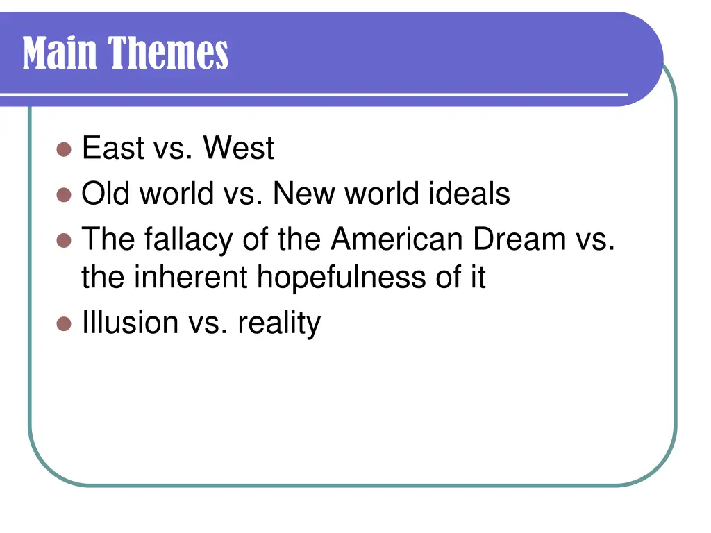 main themes