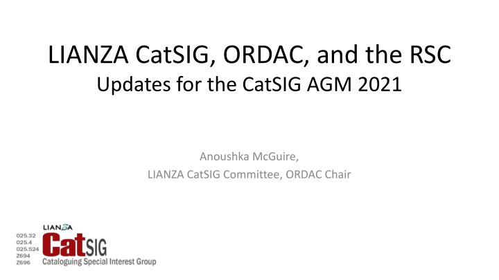 lianza catsig ordac and the rsc updates