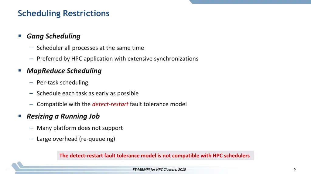 scheduling restrictions