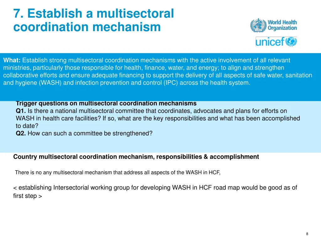 7 establish a multisectoral coordination mechanism