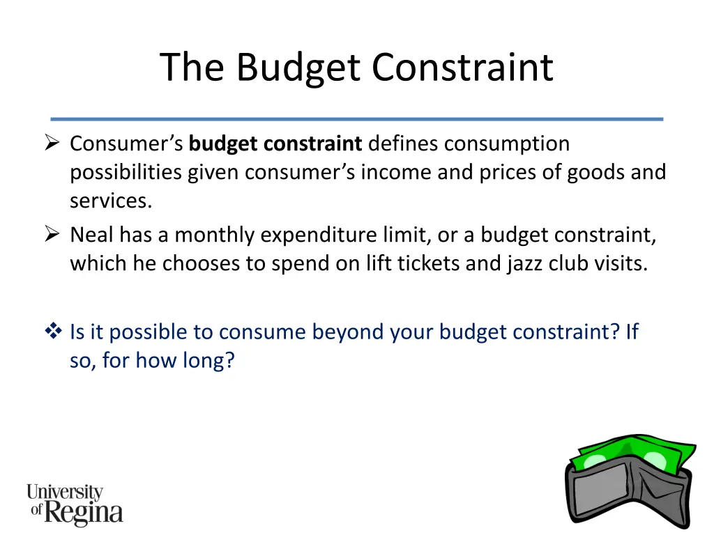 the budget constraint