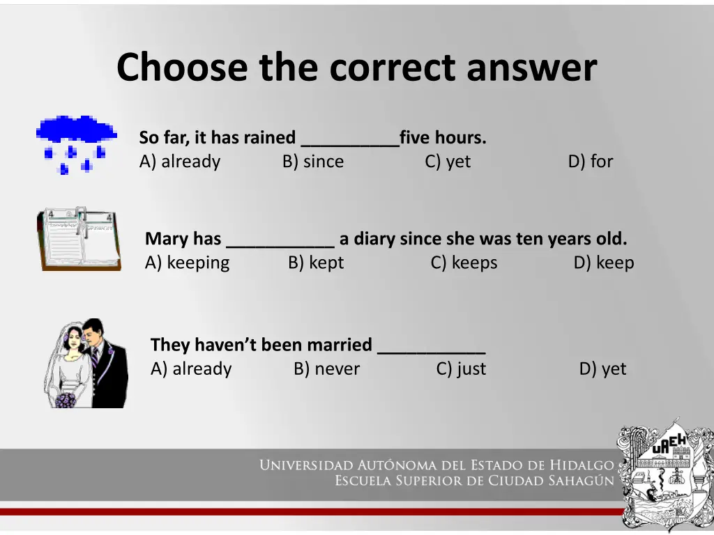 choose the correct answer 1