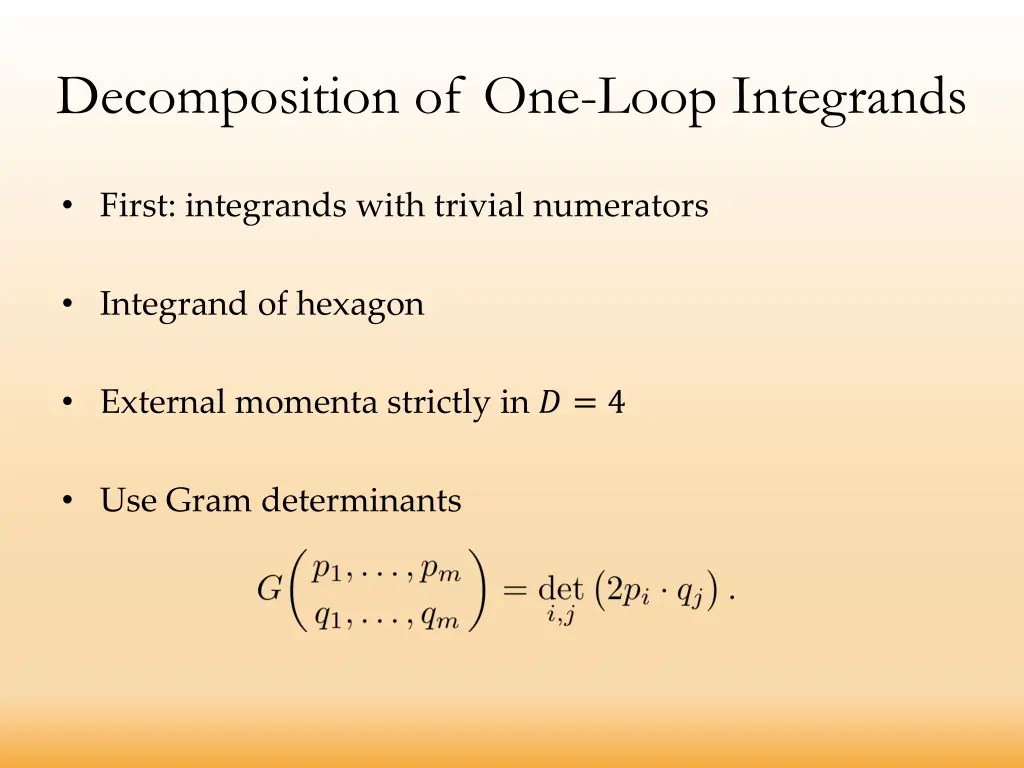 decomposition of one loop integrands