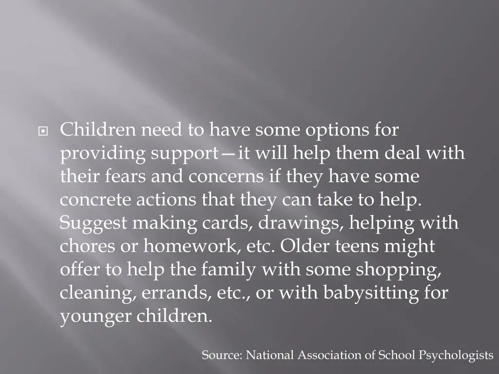 children need to have some options for providing