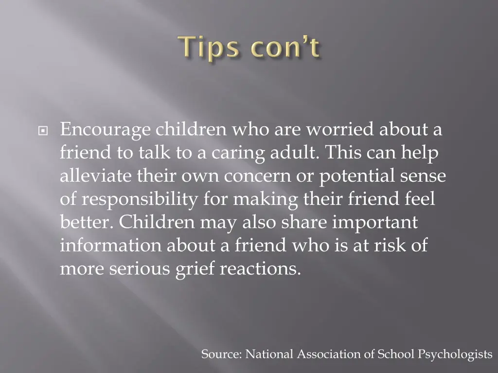 encourage children who are worried about a friend