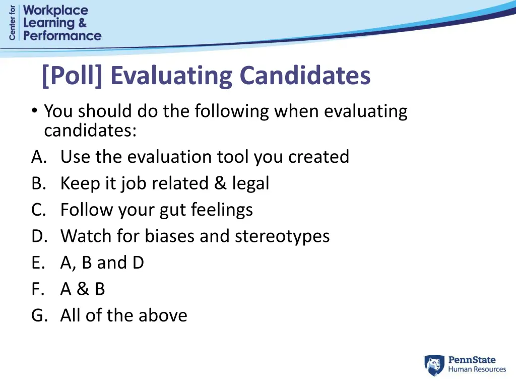 poll evaluating candidates you should