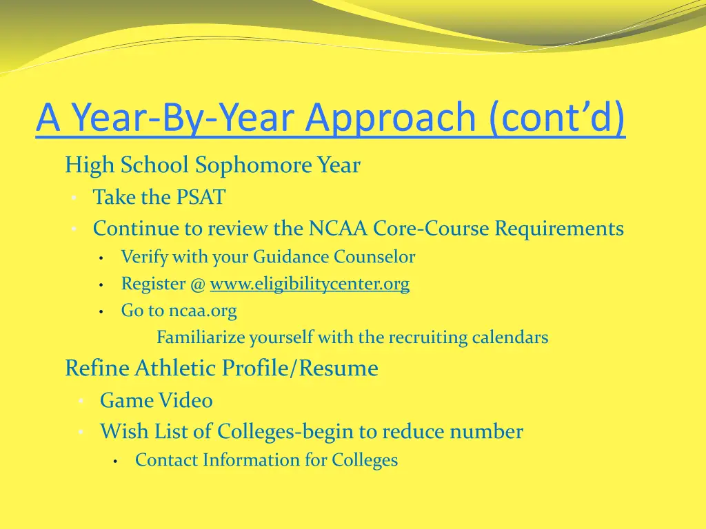 a year by year approach cont d high school